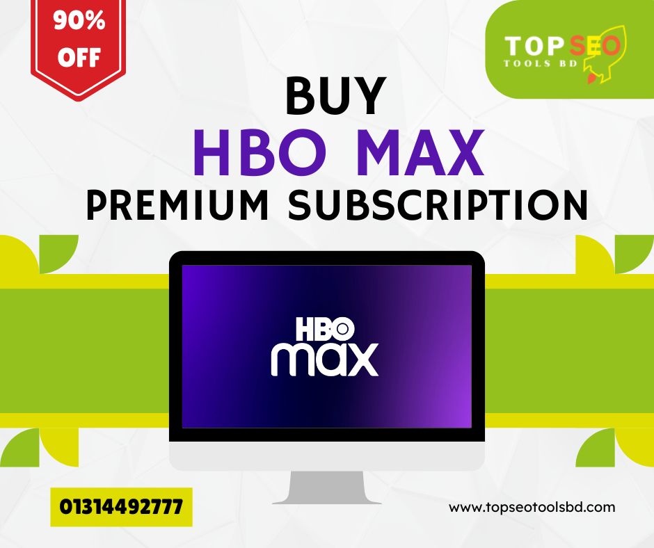 HBO Max Subscription in Bangladesh